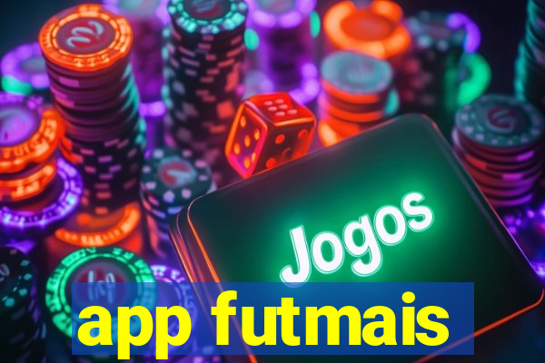 app futmais